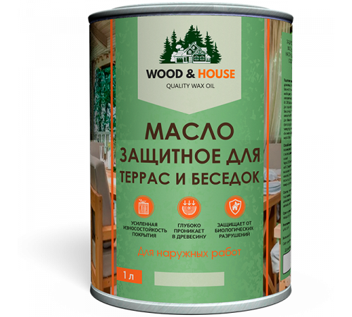Заказать МАСЛО ЗАЩИТНОЕ ДЛЯ ТЕРРАС И БЕСЕДОК WOOD & HOUSE в Нижневартовске, Ханты-Мансийский автономный округ — Югра